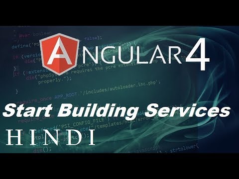 Angular 4 Tutorial 16 Start Building Services हिन्दी