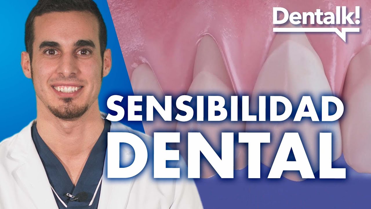 Watch ¿Dientes sensibles - Cómo quitar la SENSIBILIDAD DENTAL y sus causas | Dentalk! © Now ¿Dientes sensibles - Cómo quitar la SENSIBILIDAD DENTAL y sus causas | Dentalk! ©
