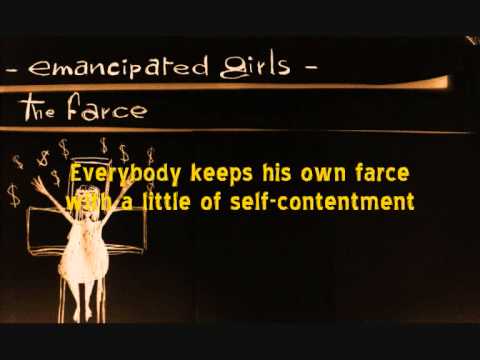 Emancipated Girls - The Farce