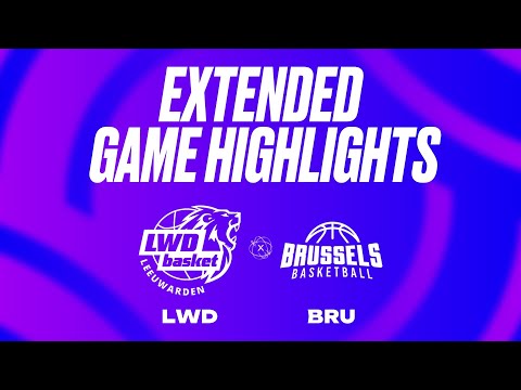 LWD Basket vs. Brussels Basketball Extended Game Highlights