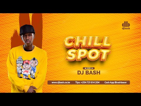 Chill Spot with DJ Bash - Sunday Vibes