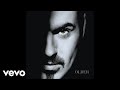 George Michael - It Doesn't Really Matter (Audio)