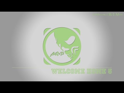 Welcome Home 5 by Anders Bothén - [Instrumental Pop Music]