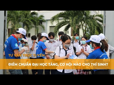 Toàn bộ điểm chuẩn đại học 2021 của các trường