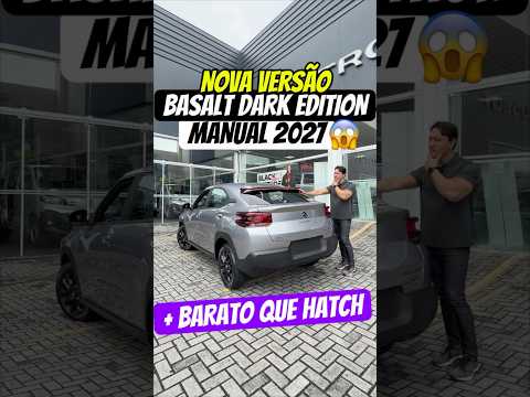 Basalt Dark Edition 1.0 MT 2027 Nova versão chega com novidades