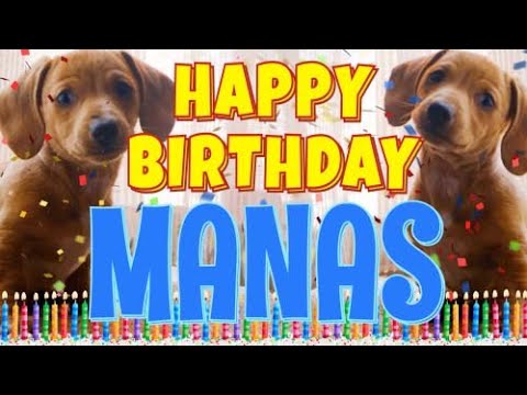 Happy Birthday Manas! ( Funny Talking Dogs ) What Is Free On My Birthday
