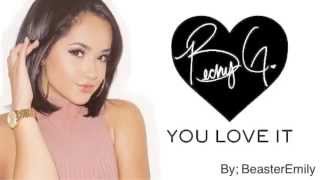 Becky G - You Love It (lyrics)