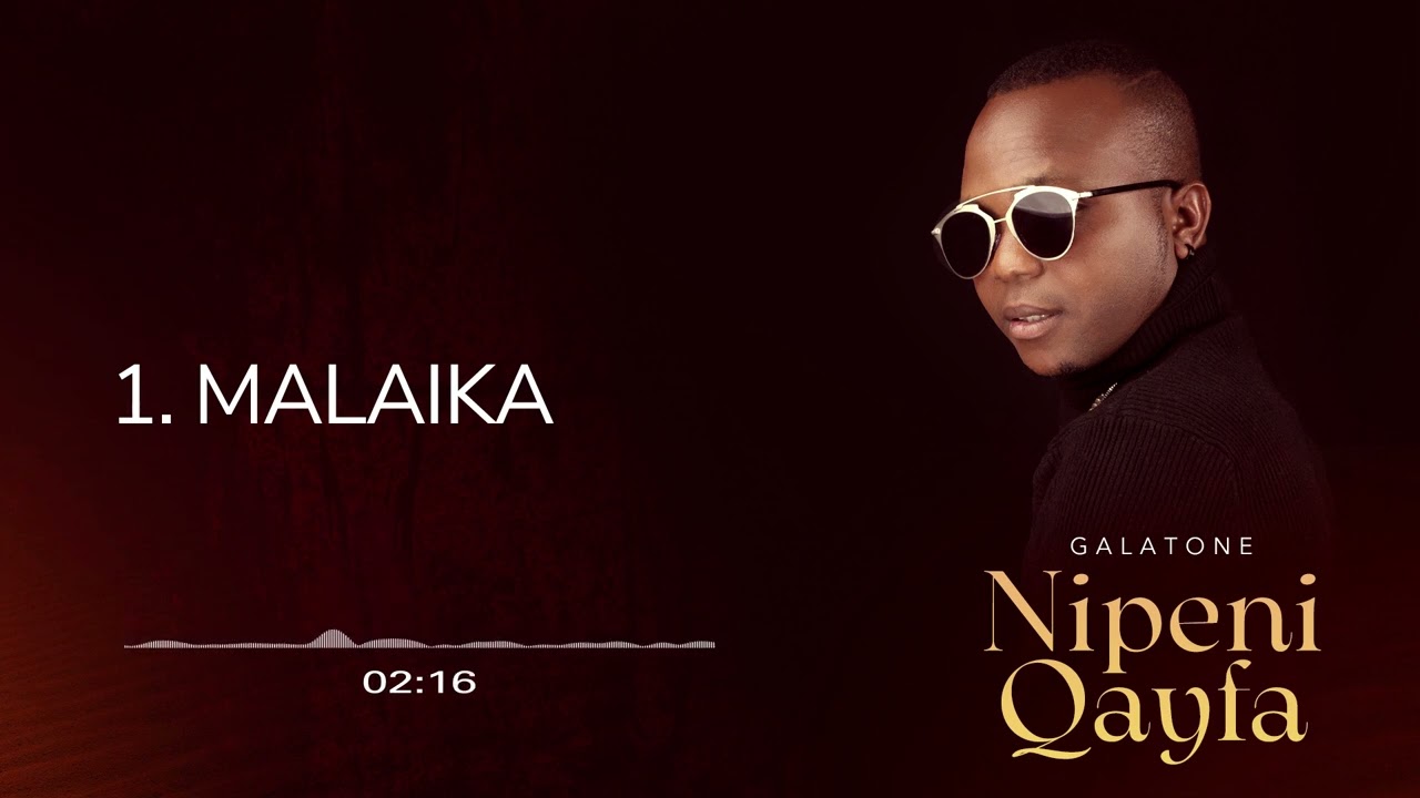 Galatone - Malaika {Track No.1}