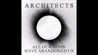 Architects - Deathwish (All Our Gods Have Abandoned Us) 2016