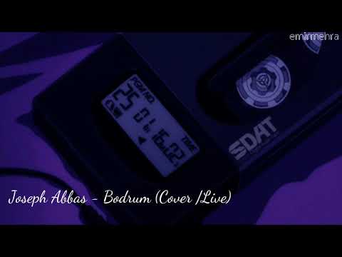 Joseph Abbas - Bodrum (Cover /Live)