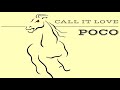 Poco - Call It Love (Extended) Hq