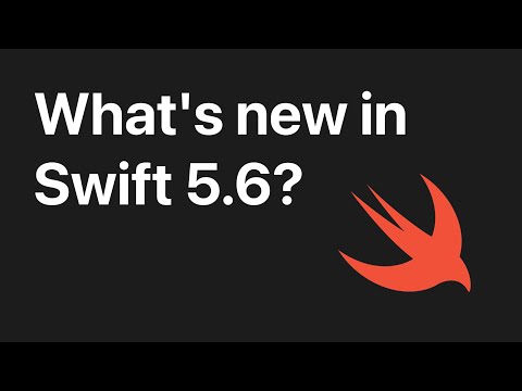 What's new in Swift 5.6?