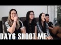 DAY6 (데이식스)- Shoot Me (Reaction Video) DAY6 (데이식스)- Shoot Me (Reaction Video)