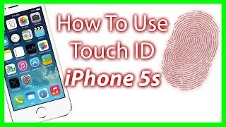 How To Use Touch ID On The iPhone 5s and Setup The Finger Print Scanner