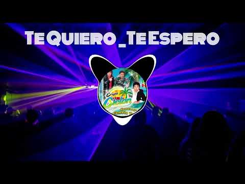 Te Quiero Te Espero Grupo Ciclón Remix Edit DJ Darwin Serna