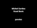Michel Sardou-Road Book-paroles