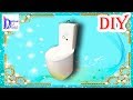 Как сделать унитаз для кукол. DIY. How to make a Doll Toilet. 