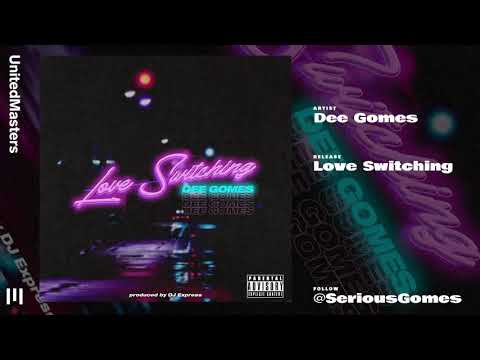 Dee Gomes - Love Switching (Audio)