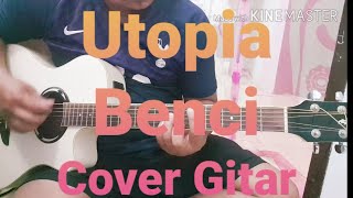 Download lagu Utopia - Benci | Cover Gitar by Deddy Capella mp3