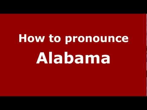 How to pronounce Alabama