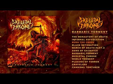 Skeletal Throne - Barbaric Torment (Full Album 2023) Mexican Death Metal 🇲🇽🤘🏻🇲🇽