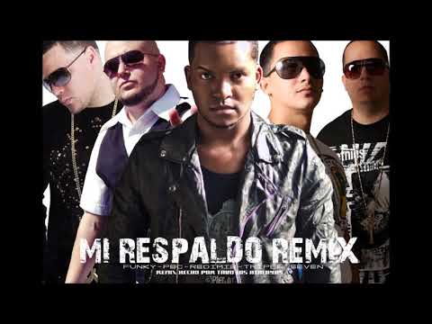 Mi respaldo Remix - Triple Seven ft. Redimi2, Funky & PBC (Remix por Tavo)