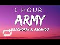 [1 HOUR 🕐 ] Besomorph, Arcando, Neoni - Army (Lyrics)