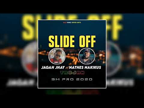 Slide off Jagah Jhay X Nates Nakikus Png Muzik 2020