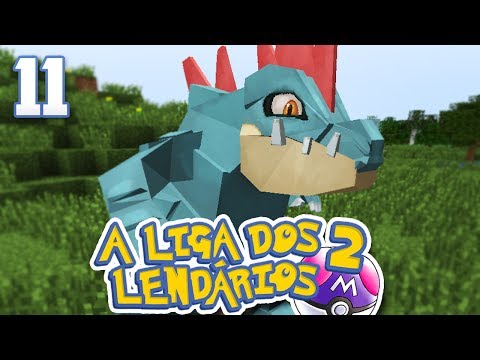FERALIGATR ÉPICO! #11 - A Liga dos Lendários 2 - Pixelmon Minecraft