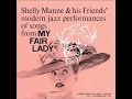 Shelly Manne - Get Me To The Church On Time