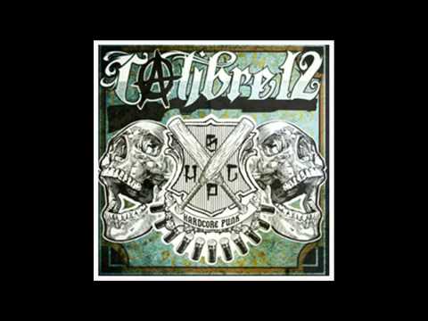 Calibre 12 - Hardcore Punk (Full Album)