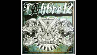Calibre 12 - Hardcore Punk (Full Album)