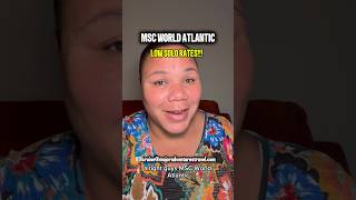 Low solo cruise rates for MSC World Atlantic! #msccruises #mscworldatlantic