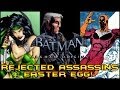 Batman Arkham Origins: Rejected Assassins Easter ...