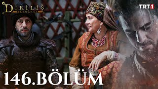 Dirilis Ertugrul episode 146 With English Subtitles