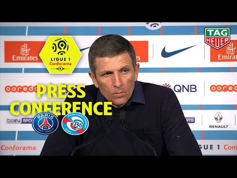 Press Conference Paris Saint-Germain - RC Strasbourg Alsace ( 2-2 ) / 2018-19