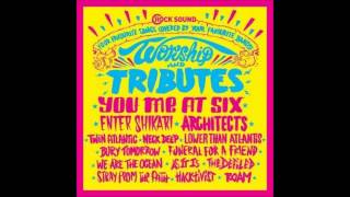 You Me At Six - Kings and Queens (30 Seconds To Mars cover)