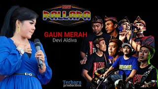Download lagu New Pallapa GAUN MERAH - Devi Aldiva | Dangdut Koplo Terbaru mp3 Download lagu New Pallapa GAUN MERAH - Devi Aldiva | Dangdut Koplo Terbaru mp3