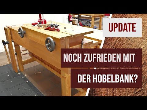 Update zur Hobelbank - Würde ich sie wieder so bauen? Was ist gut, was ist schlecht?