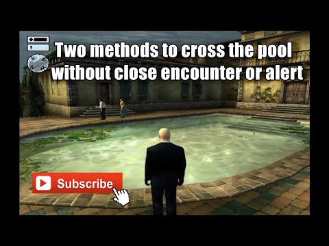 Hitman 2: Silent Assassin - Mission 1 - Crossing the pool - SO/AZ/SA