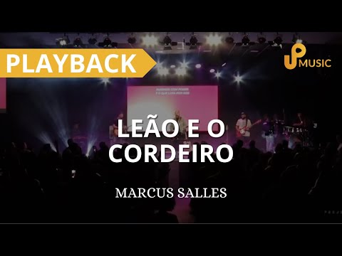 LEÃO E O CORDEIRO | PLAYBACK COM LETRA | Marcus Salles
