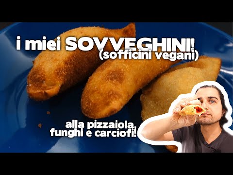 i miei SOVVEGHINI alla PIZZAIOLA, FUNGHI e CARCIOFI - (sofficini vegani)