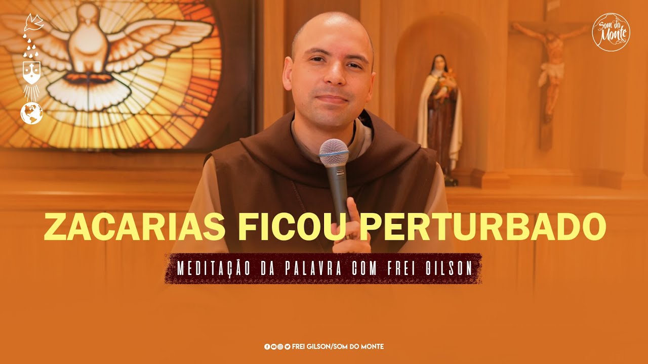 Zacarias ficou perturbado | (Lc 1, 5-25) #246 - Meditação da Palavra