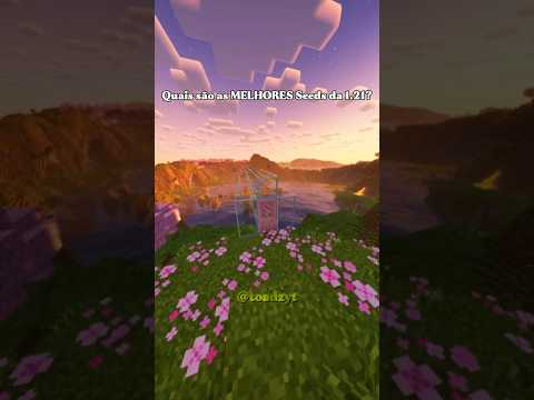 QUAIS SÃO AS MELHORES SEEDS DA 1.21? #minecraft  #minecraftseeds  #4k