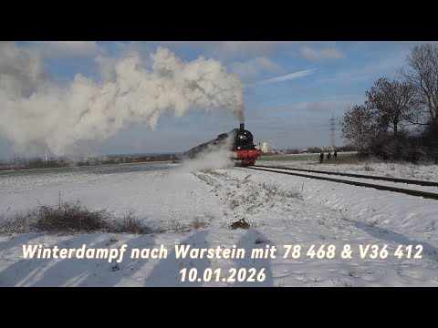 Winterdampf nach Warstein mit 78 468 & V36 412 10.01.2026 4K