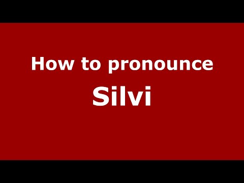 How to pronounce Silvi (Indonesia/Indonesian) - PronounceNames.com