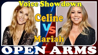 Iternational Showdown: Mariah Carey Vs. Celine Dion (Open Arms)