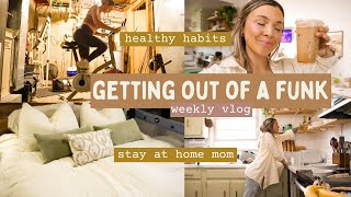 WEEK IN MY LIFE💓☀️...GETTING OUT OF A FUNK AS A SAHM