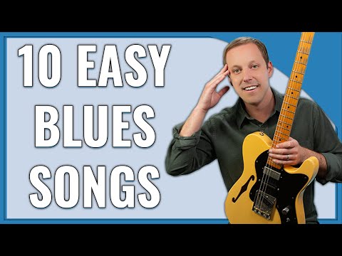 10 EASY Blues Songs on Guitar