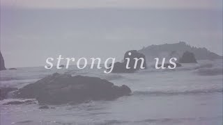 Strong In Us // Brian Johnson &amp; Bethel Music // Tides Official Lyric Video